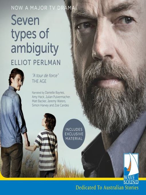 Title details for Seven Types of Ambiguity by Elliot Perlman - Available